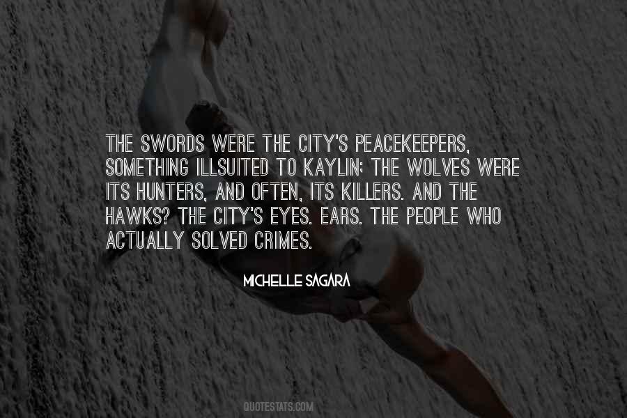 Quotes About Killers #1306813