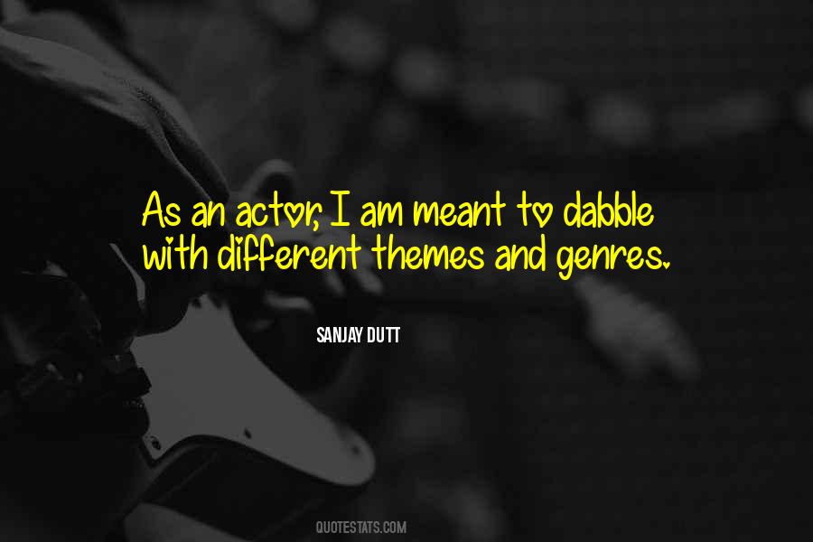 Dutt Quotes #223377