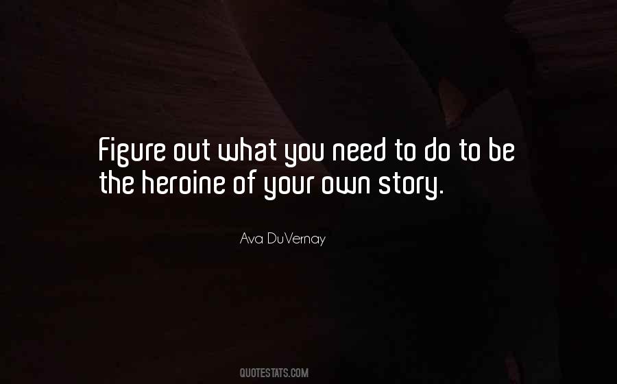 Duvernay Quotes #1616843