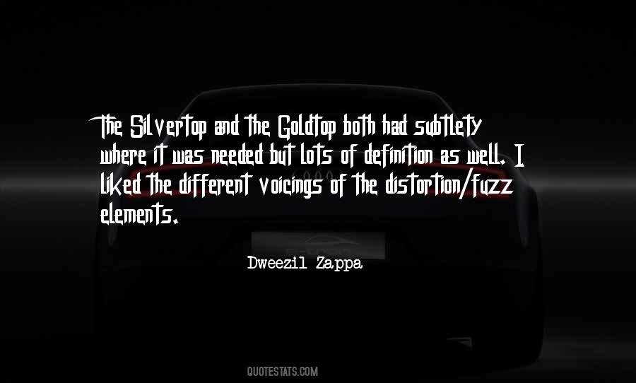 Dweezil Quotes #232519