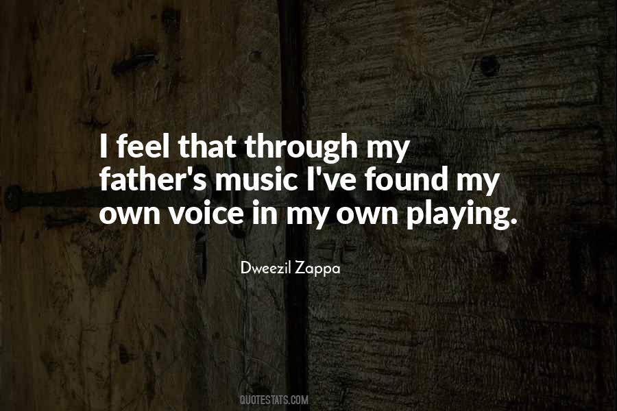 Dweezil Quotes #771955