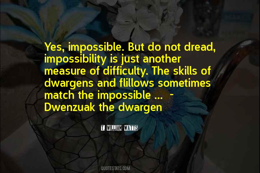 Dwenzuak Quotes #724861