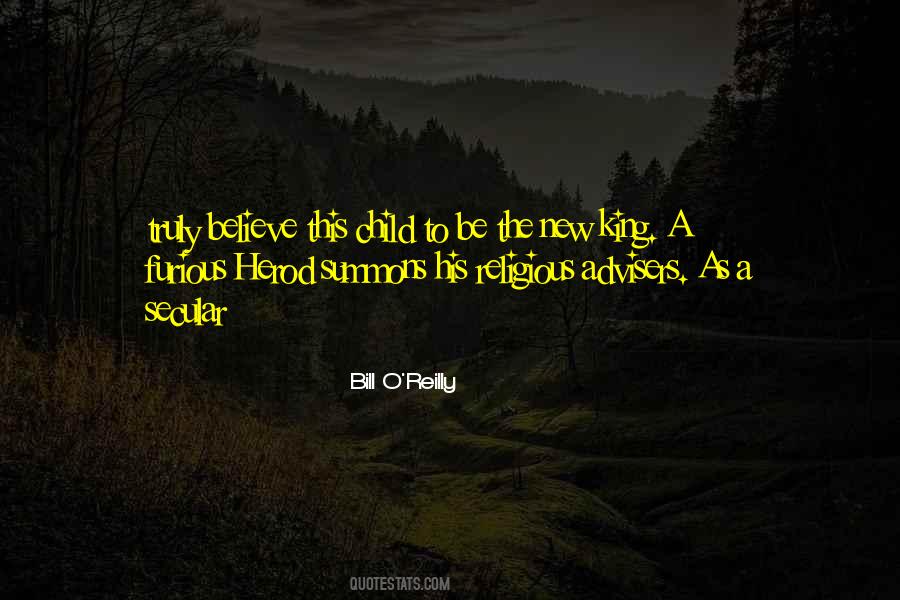 Quotes About King Herod #1036273