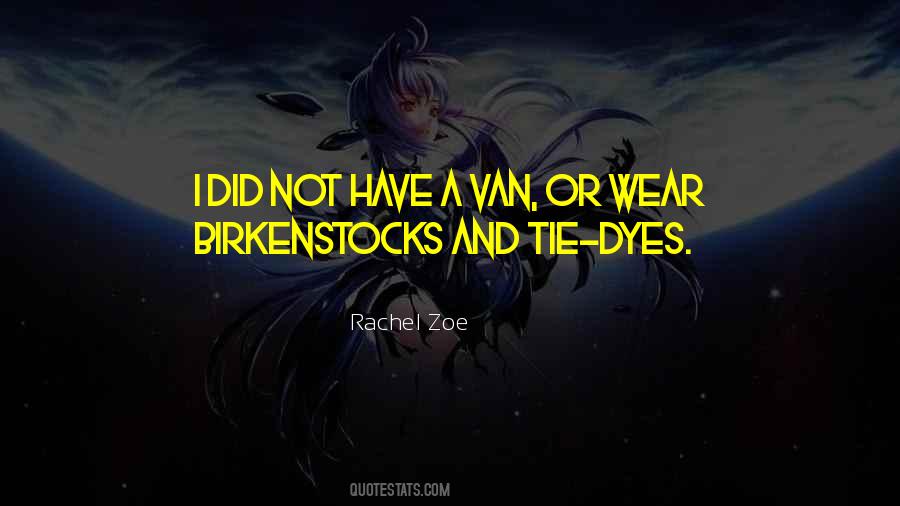 Dyes Quotes #1489903