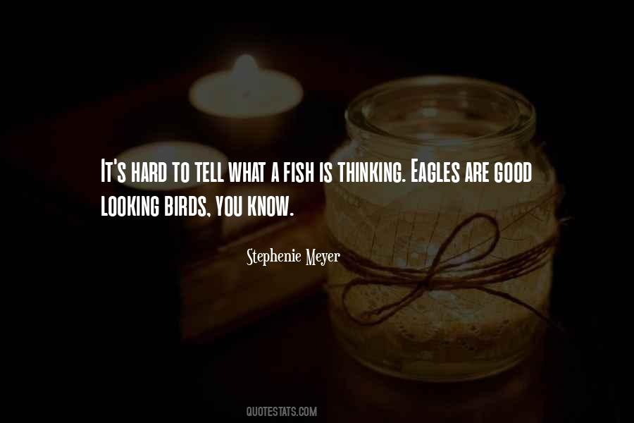 Eagles's Quotes #304258
