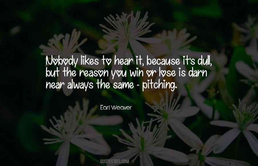 Earl's Quotes #182446