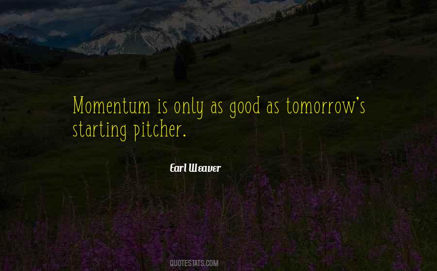 Earl's Quotes #798143