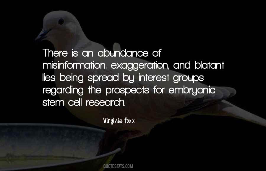 Quotes About Embryonic Stem Cell Research #118149