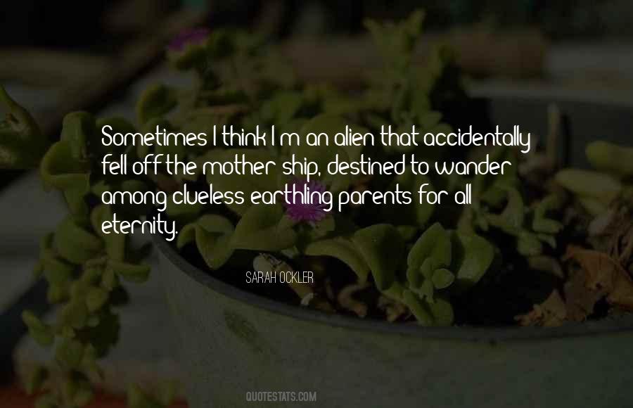 Earthling Quotes #973110