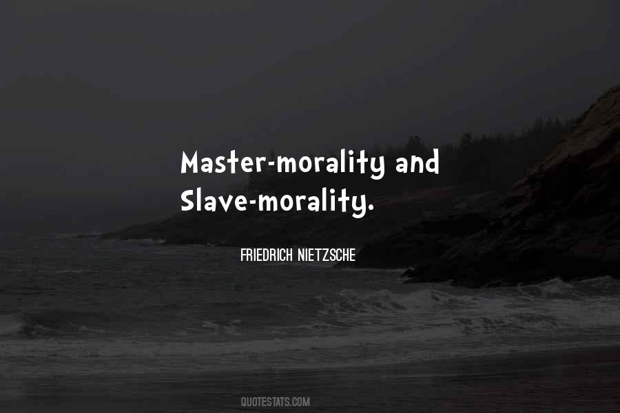 Quotes About Slave Masters #1188301