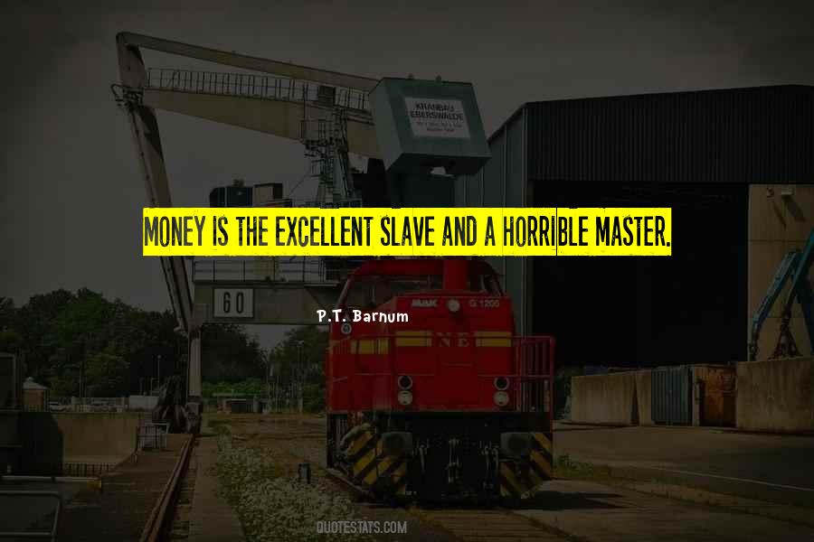 Quotes About Slave Masters #1503936