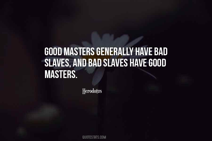 Quotes About Slave Masters #1689495