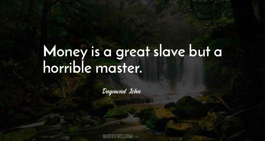 Quotes About Slave Masters #791003