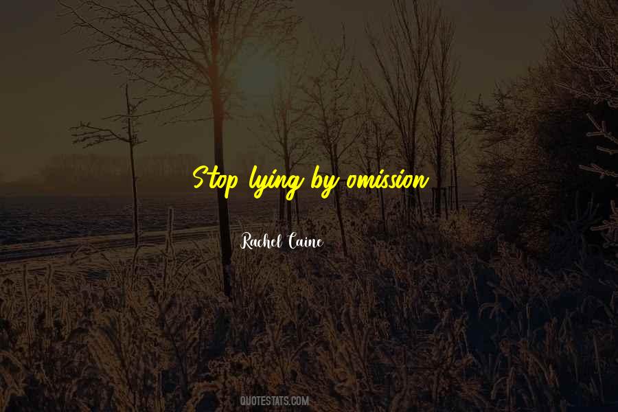 Quotes About Omission #380685
