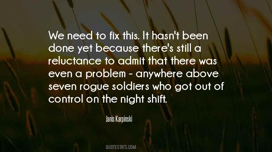 Quotes About The Night Shift #1092102