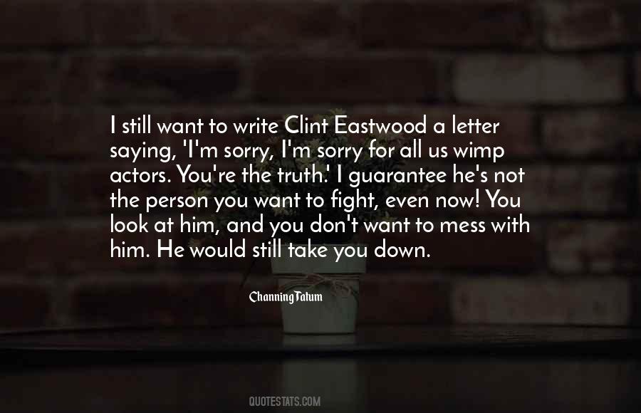 Eastwood's Quotes #1009588