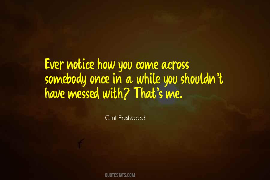 Eastwood's Quotes #681191
