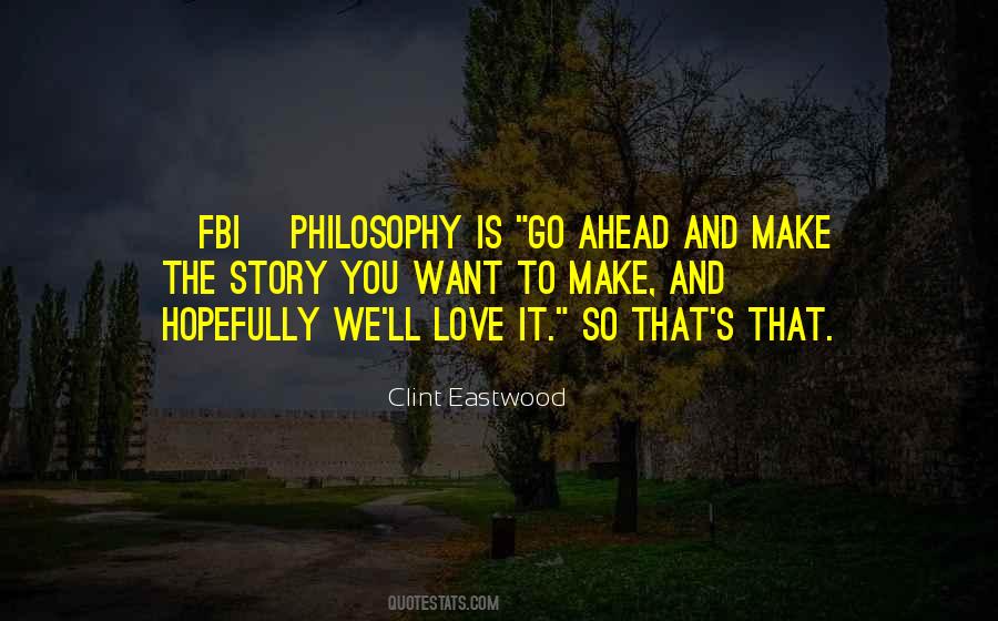 Eastwood's Quotes #924565