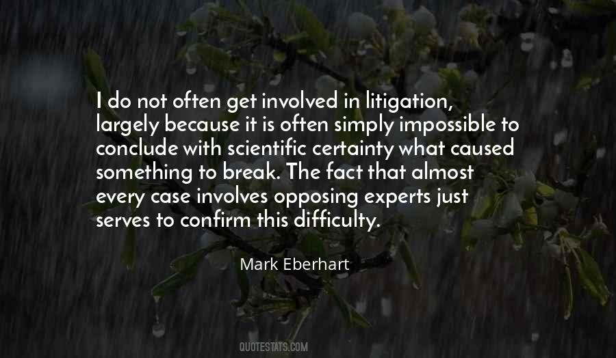 Eberhart Quotes #414544