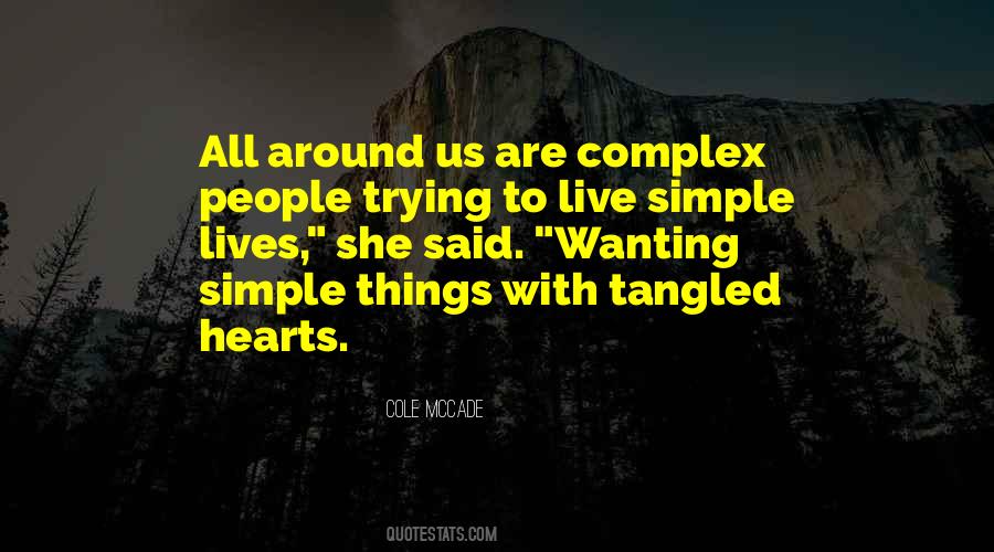 Quotes About Tangled Life #1557509
