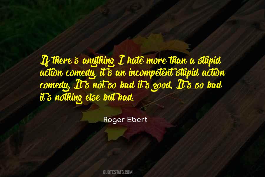 Ebert's Quotes #930807