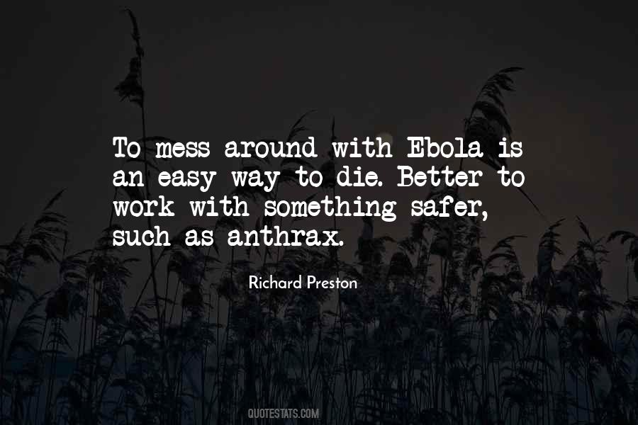 Ebola's Quotes #205018