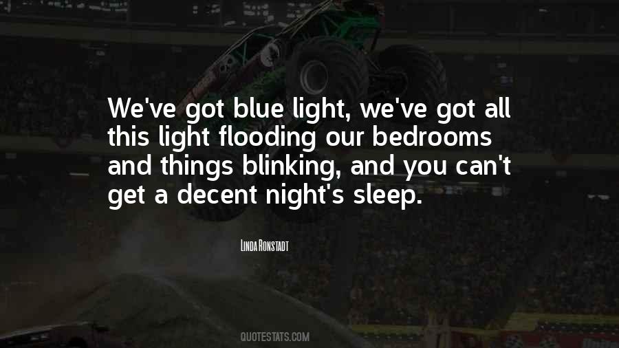 Quotes About Blue Light #1807543