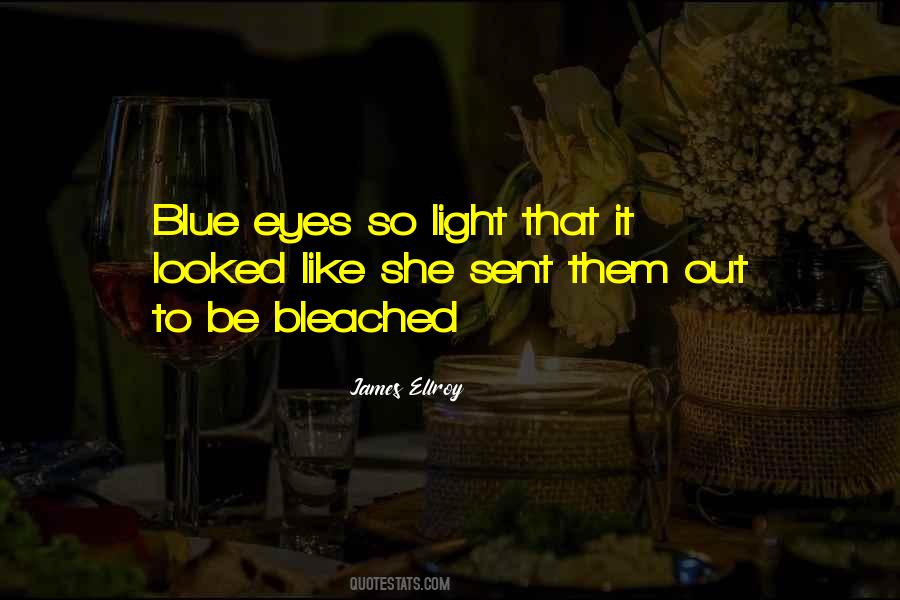 Quotes About Blue Light #254190