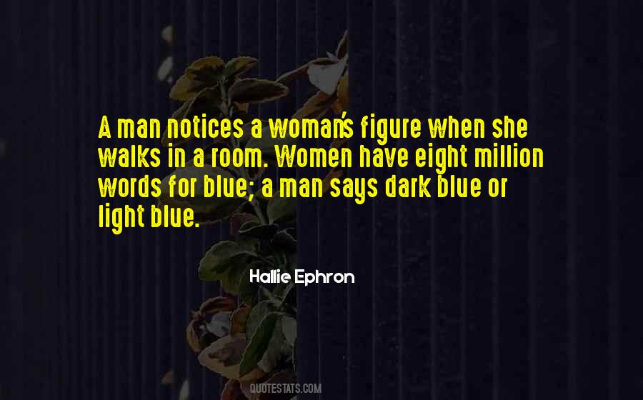 Quotes About Blue Light #358202