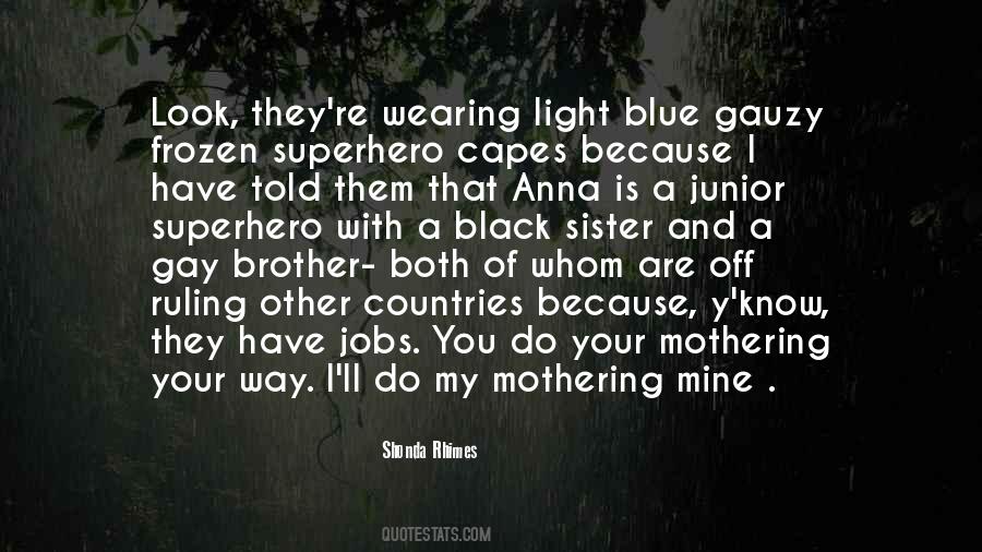 Quotes About Blue Light #764701