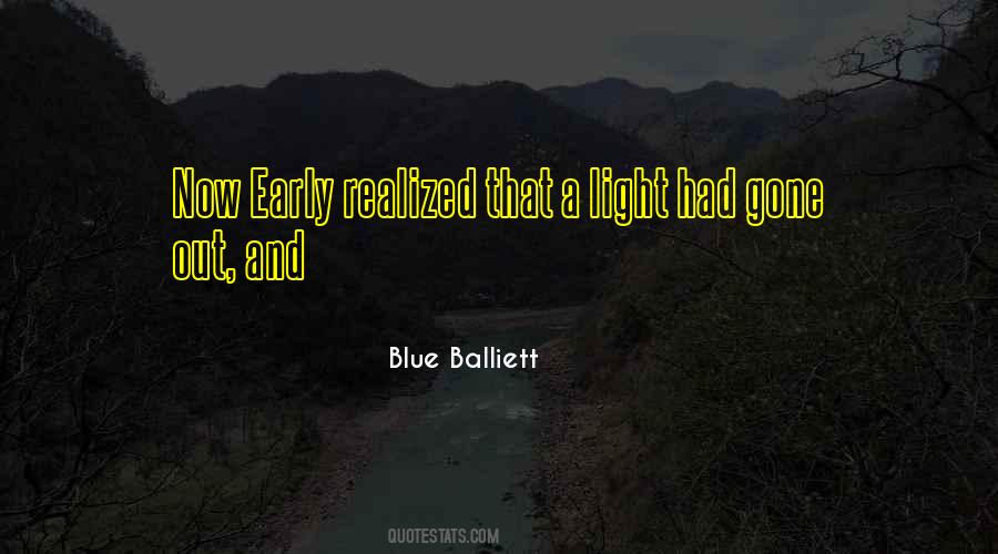 Quotes About Blue Light #766534