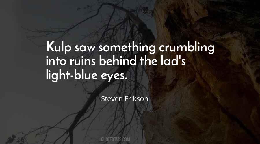 Quotes About Blue Light #913003