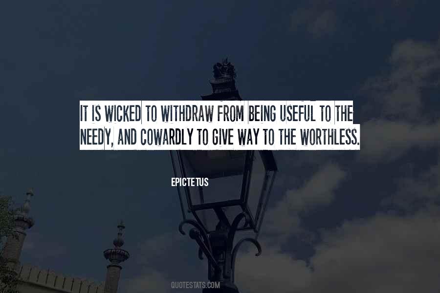 Quotes About Someone Being Worthless #1167511