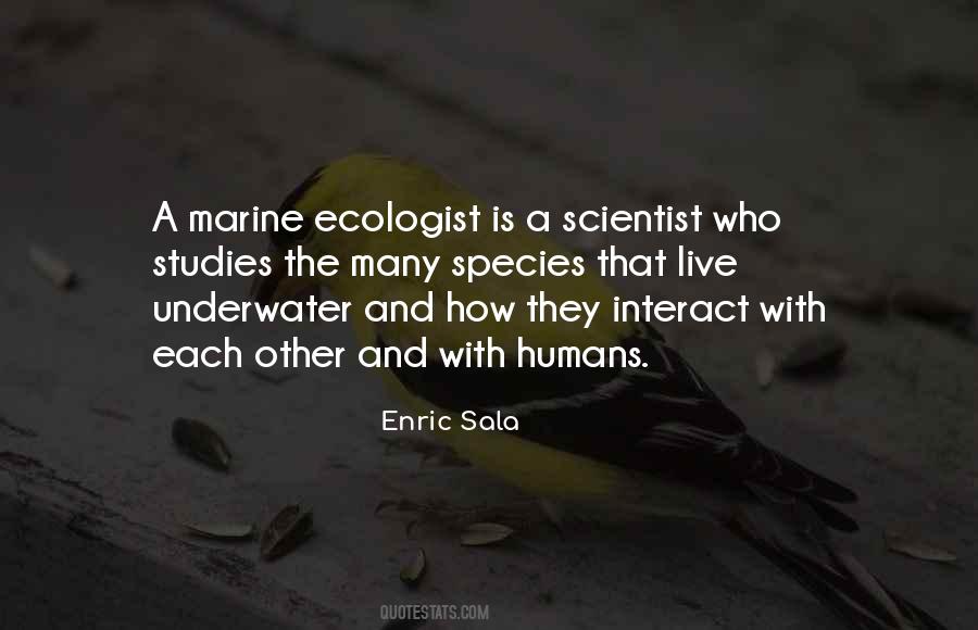 Ecologist Quotes #1566658