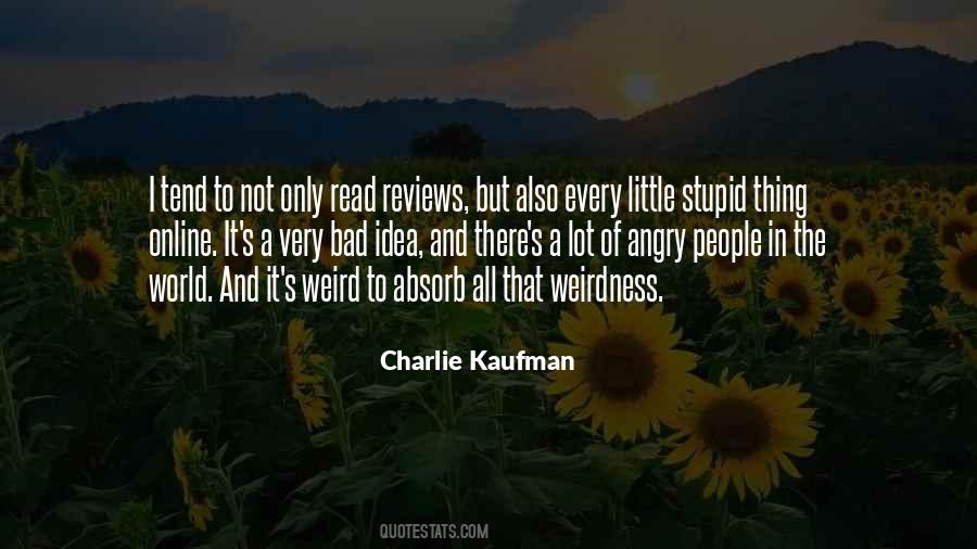 Quotes About Bad Reviews #1495211