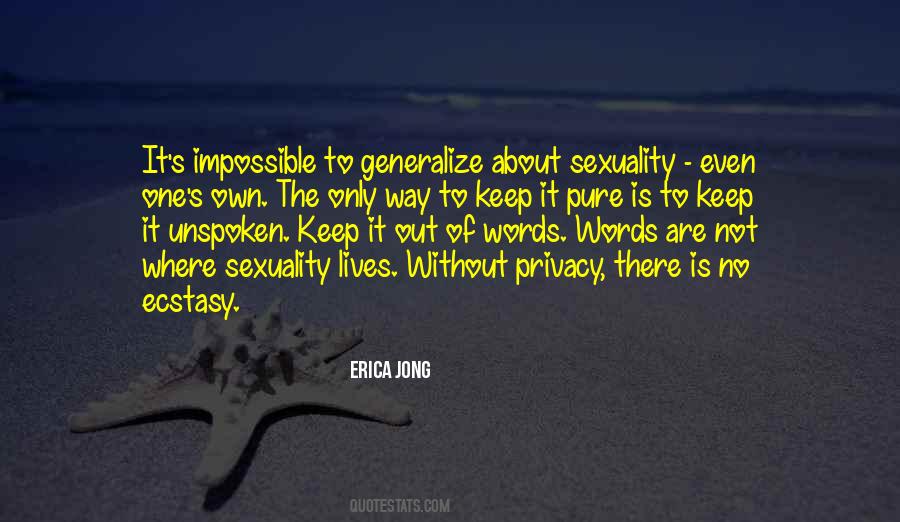 Ecstasy's Quotes #1242209