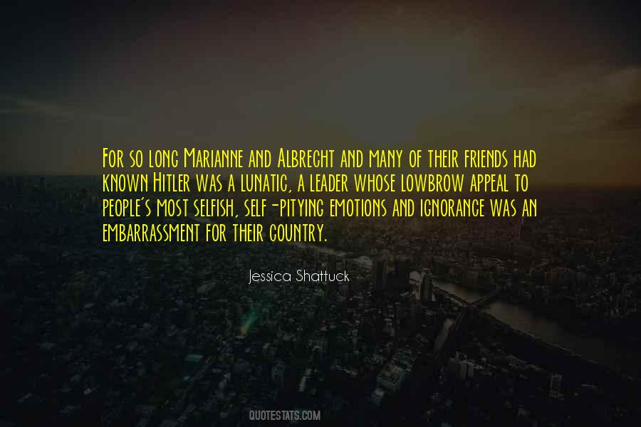 Quotes About Ignorance And Pride #617753