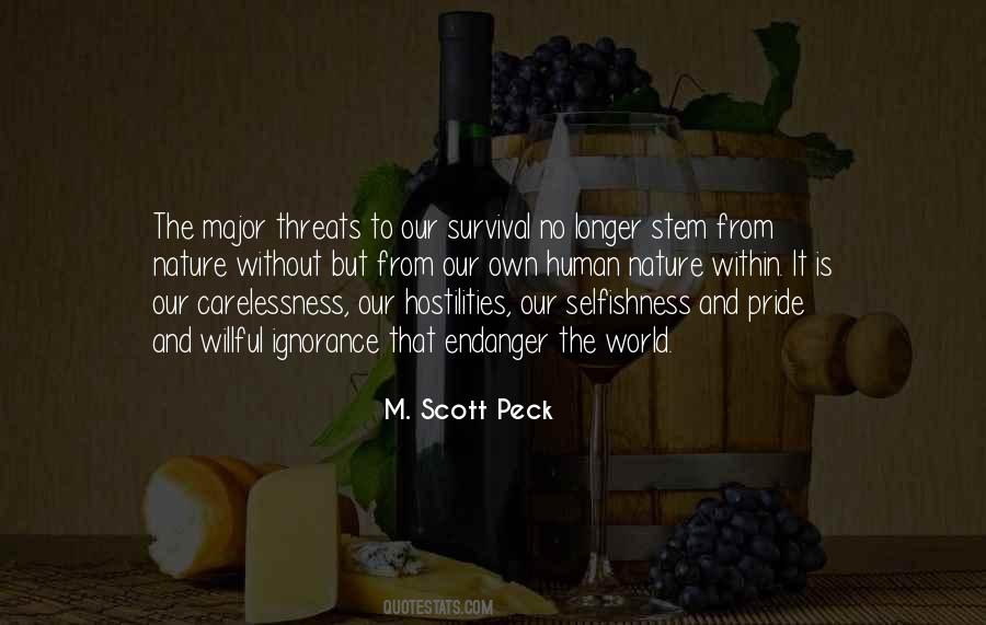 Quotes About Ignorance And Pride #97982