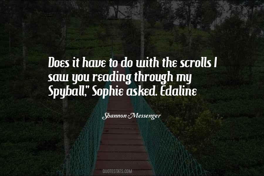 Edaline Quotes #371708