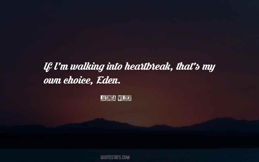 Eden's Quotes #1372457