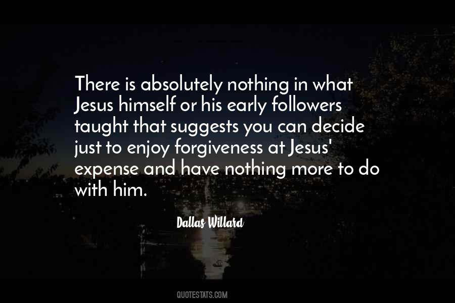 Quotes About Jesus Forgiveness #1385469