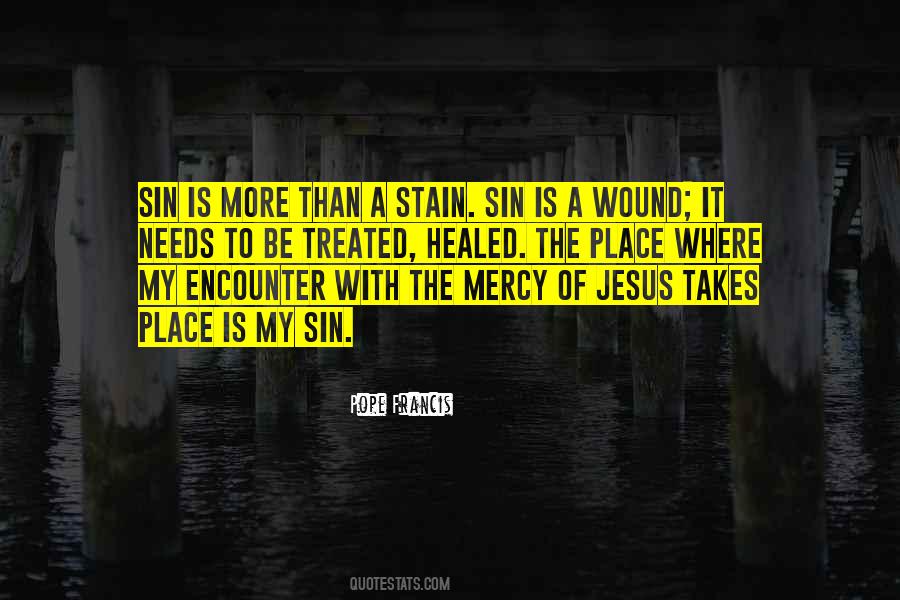 Quotes About Jesus Forgiveness #264540