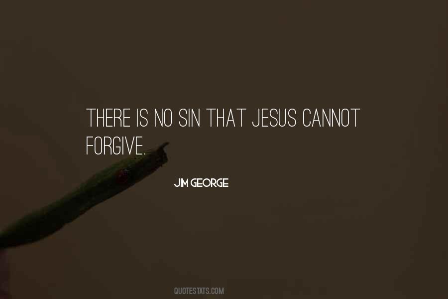 Quotes About Jesus Forgiveness #534563