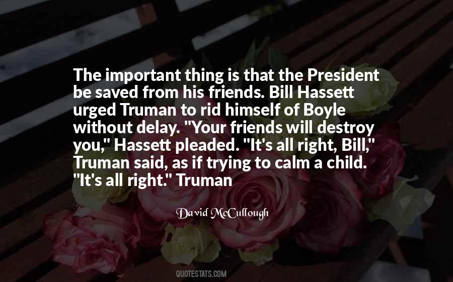 Quotes About President Truman #209445
