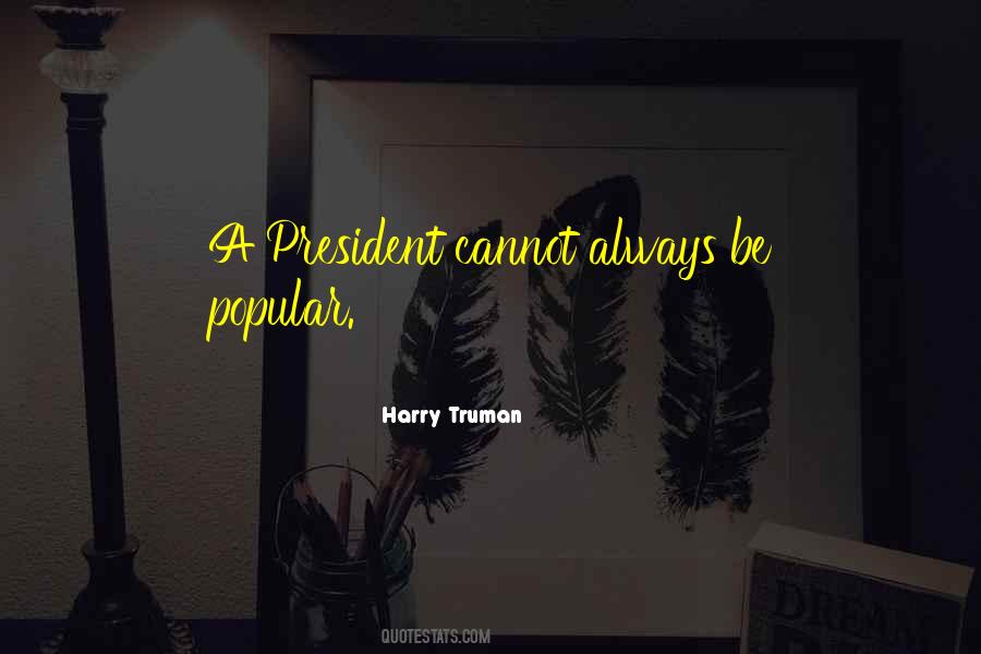 Quotes About President Truman #24212