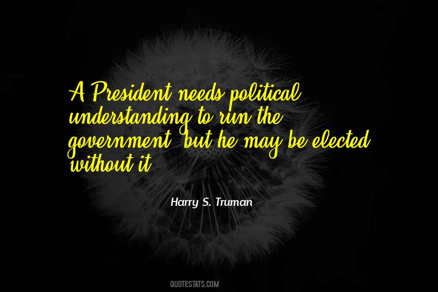 Quotes About President Truman #552376