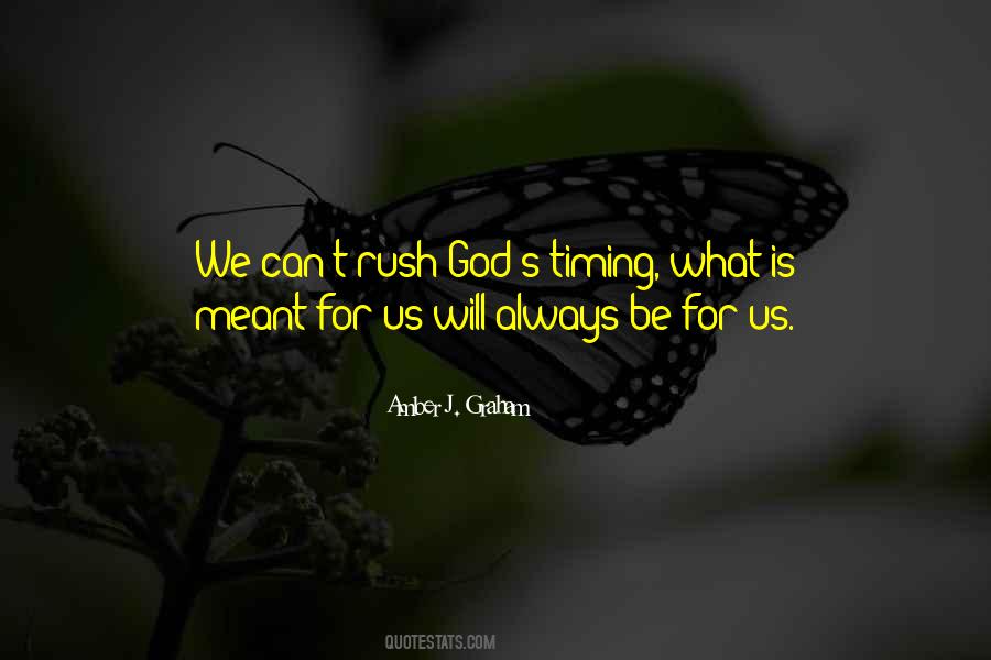 Quotes About God's Timing #549202