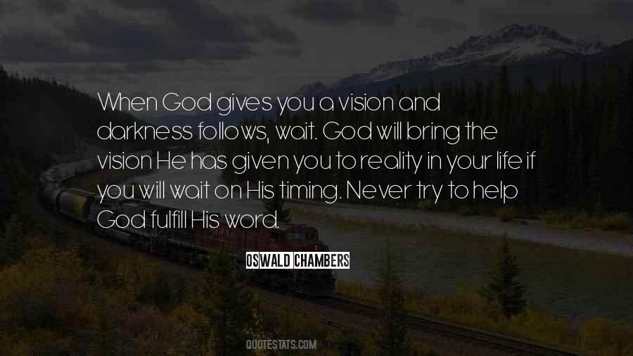 Quotes About God's Timing #674285