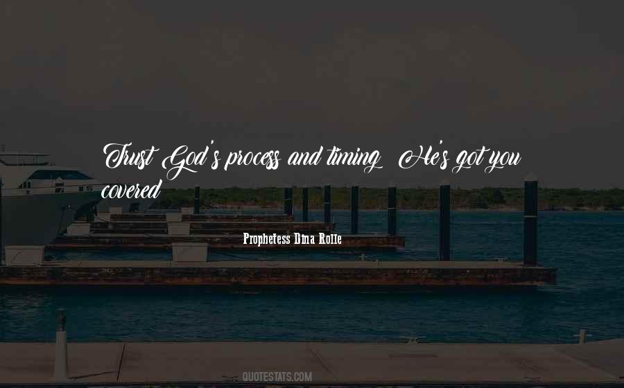 Quotes About God's Timing #895257