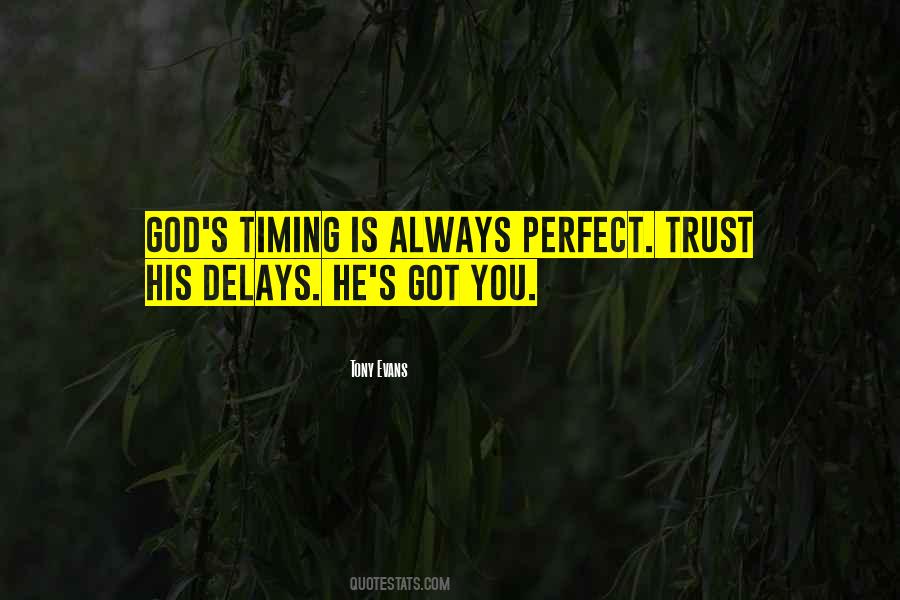 Quotes About God's Timing #975496